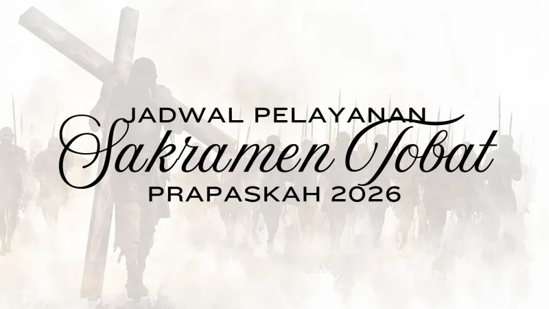 Pelayanan Sakramen Tobat Prapaskah 2026