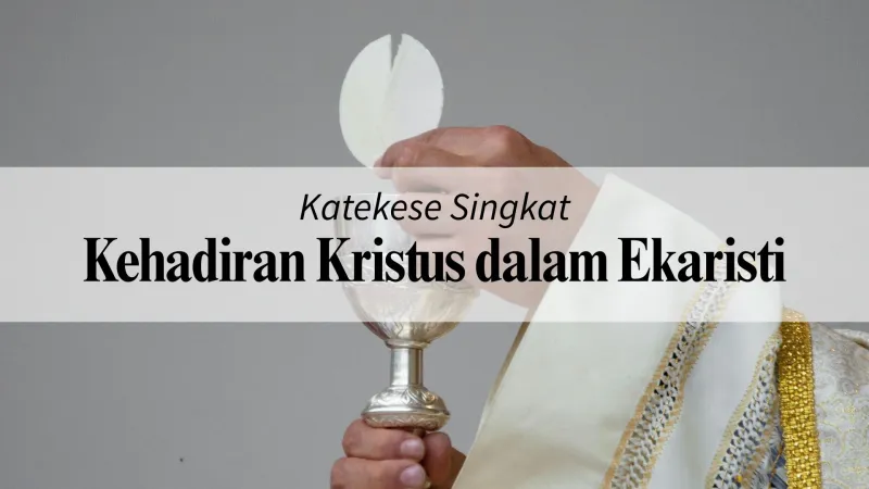 Kehadiran Kristus dalam Ekaristi